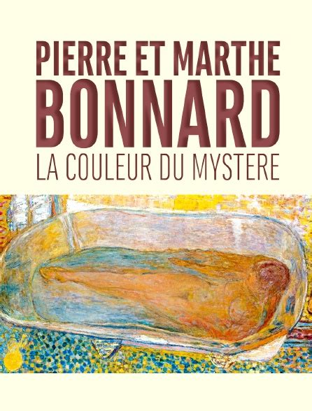 Bonnard: Pierre & Marthe